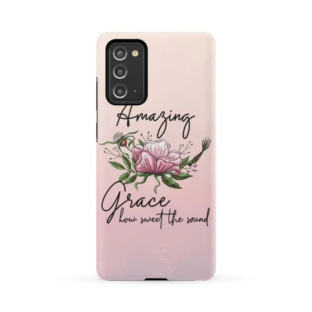 Amazing Grace How Sweet The Sound Floral Phone Case - Christian Phone Cases - Religious Phone Case